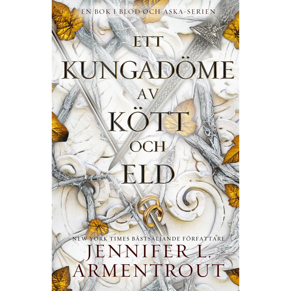 Jennifer L. Armentrout Ett kungadöme av kött och eld (häftad)