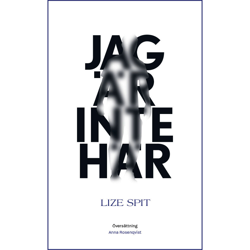 Lize Spit Jag är inte här (häftad)