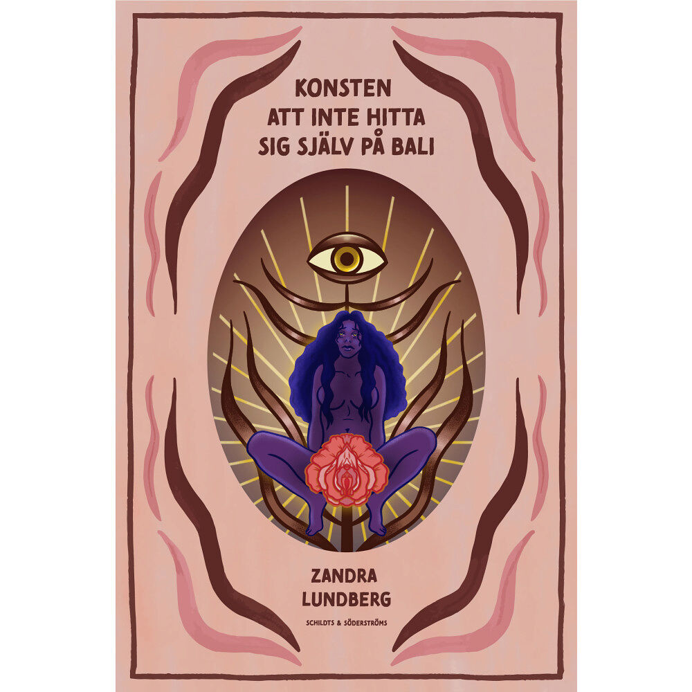 Zandra Lundberg Konsten att inte hitta sig själv på Bali (bok, danskt band)