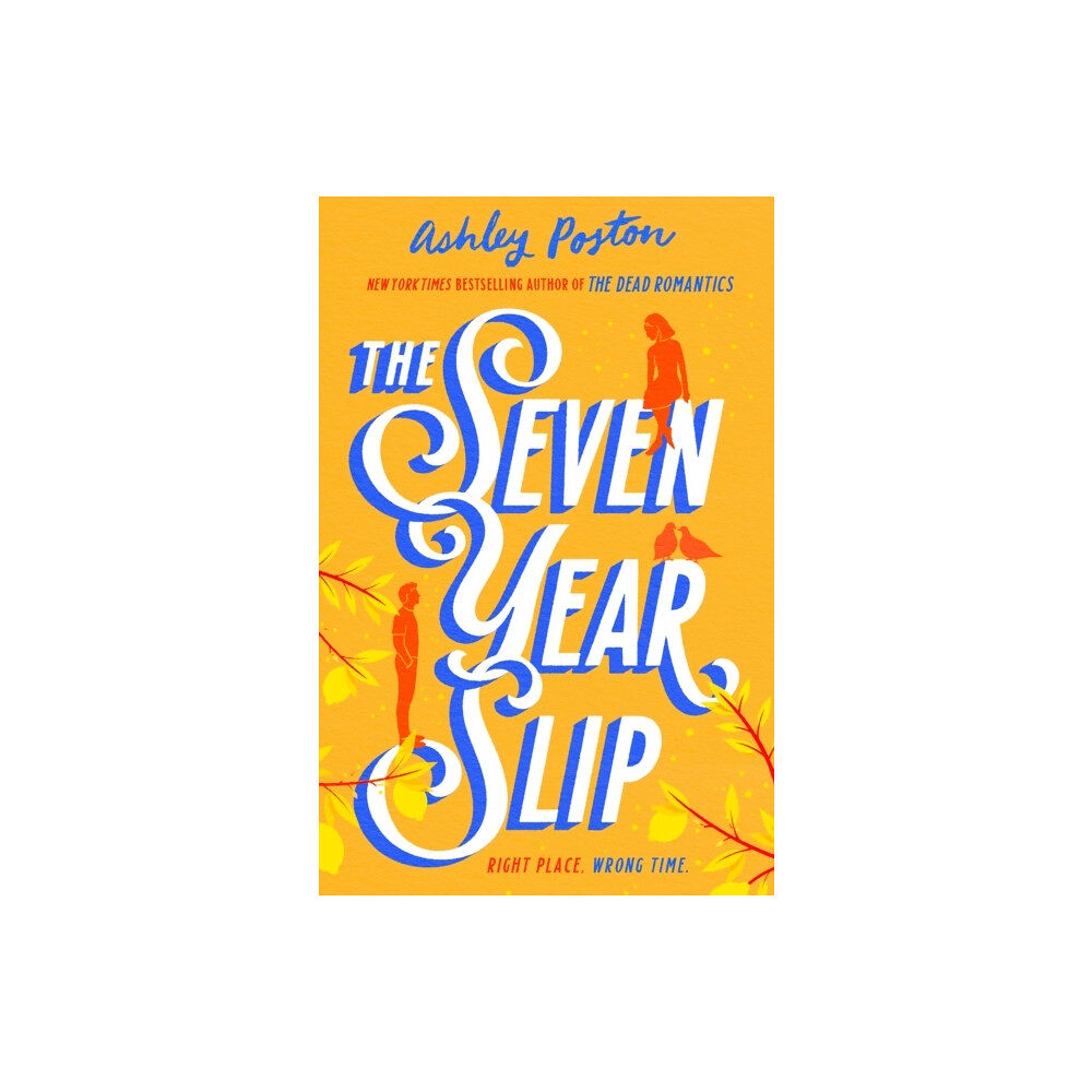 Ashley Poston The Seven Year Slip (pocket, eng)