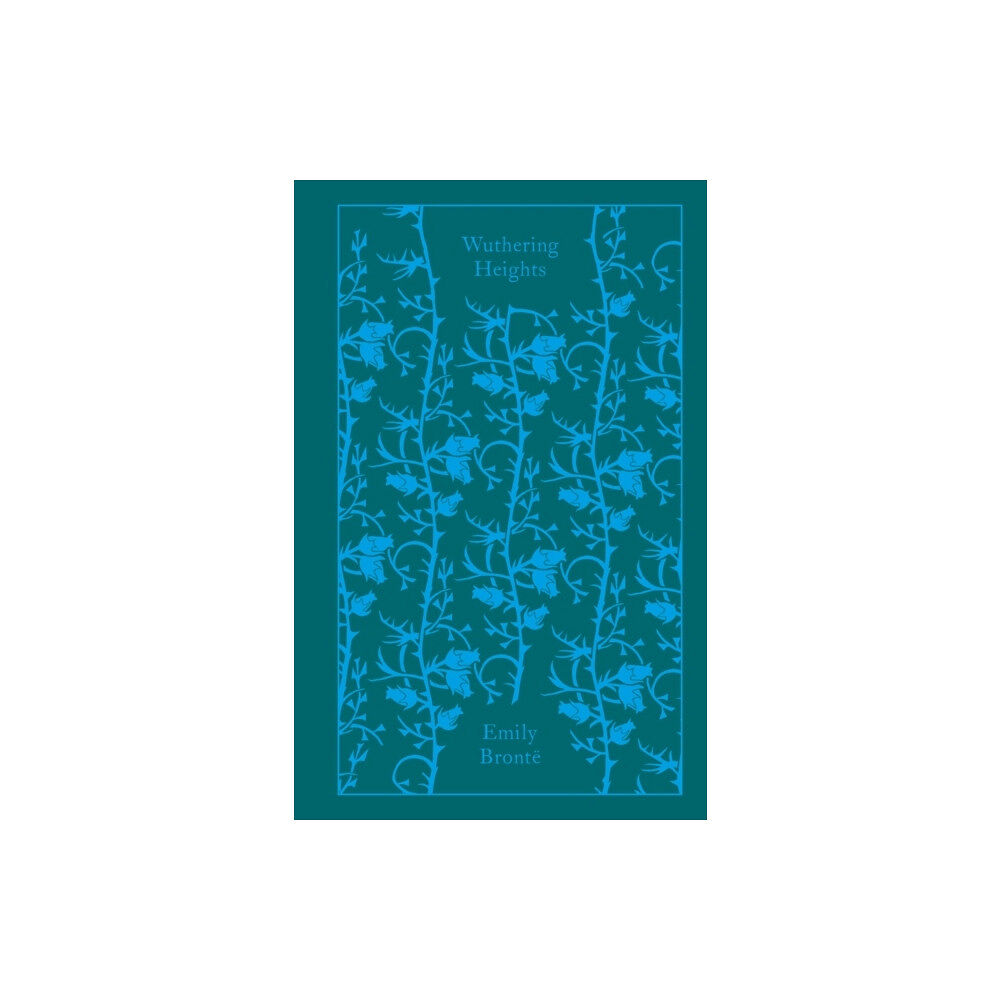 Emily Bronte Wuthering Heights (inbunden, eng)