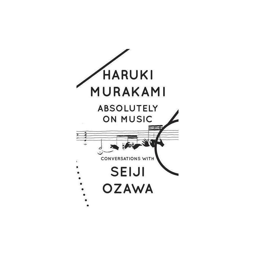 Haruki Murakami Absolutely on Music (pocket, eng)