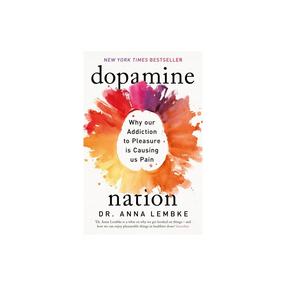 Dr Anna Lembke Dopamine Nation (pocket, eng)