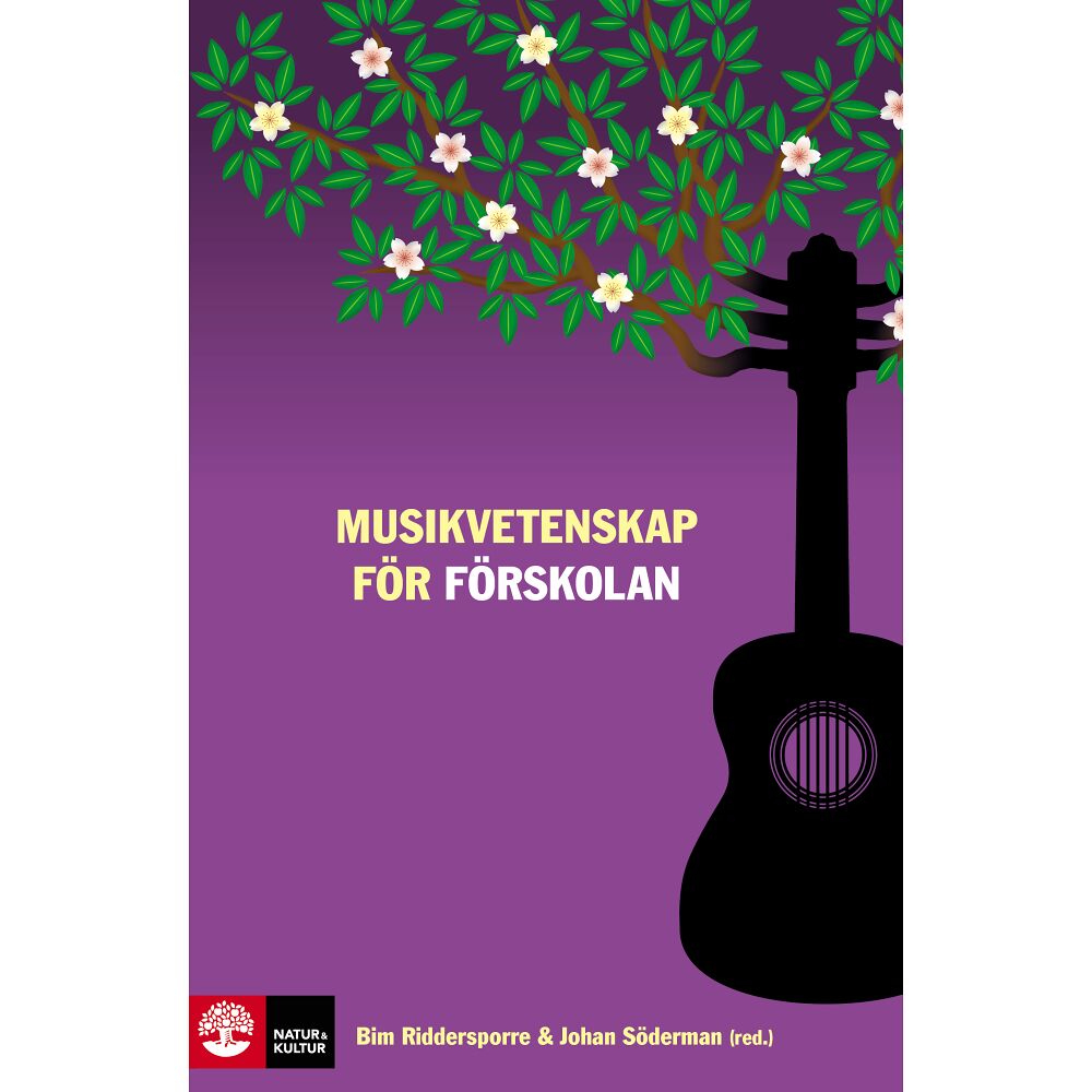 Maria Calissendorff Musikvetenskap för förskolan (inbunden)
