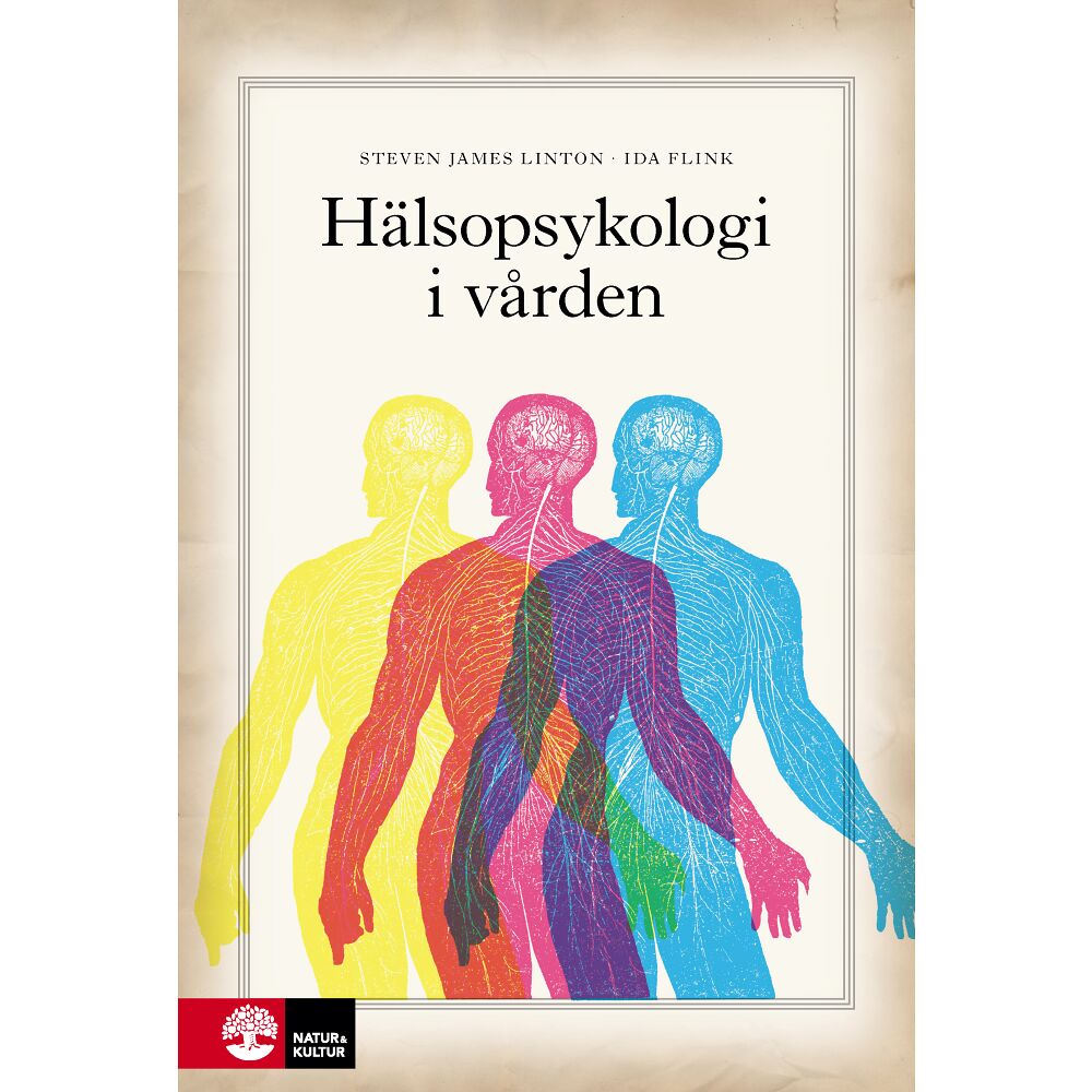 Steven James Linton Hälsopsykologi i vården (bok, kartonnage)