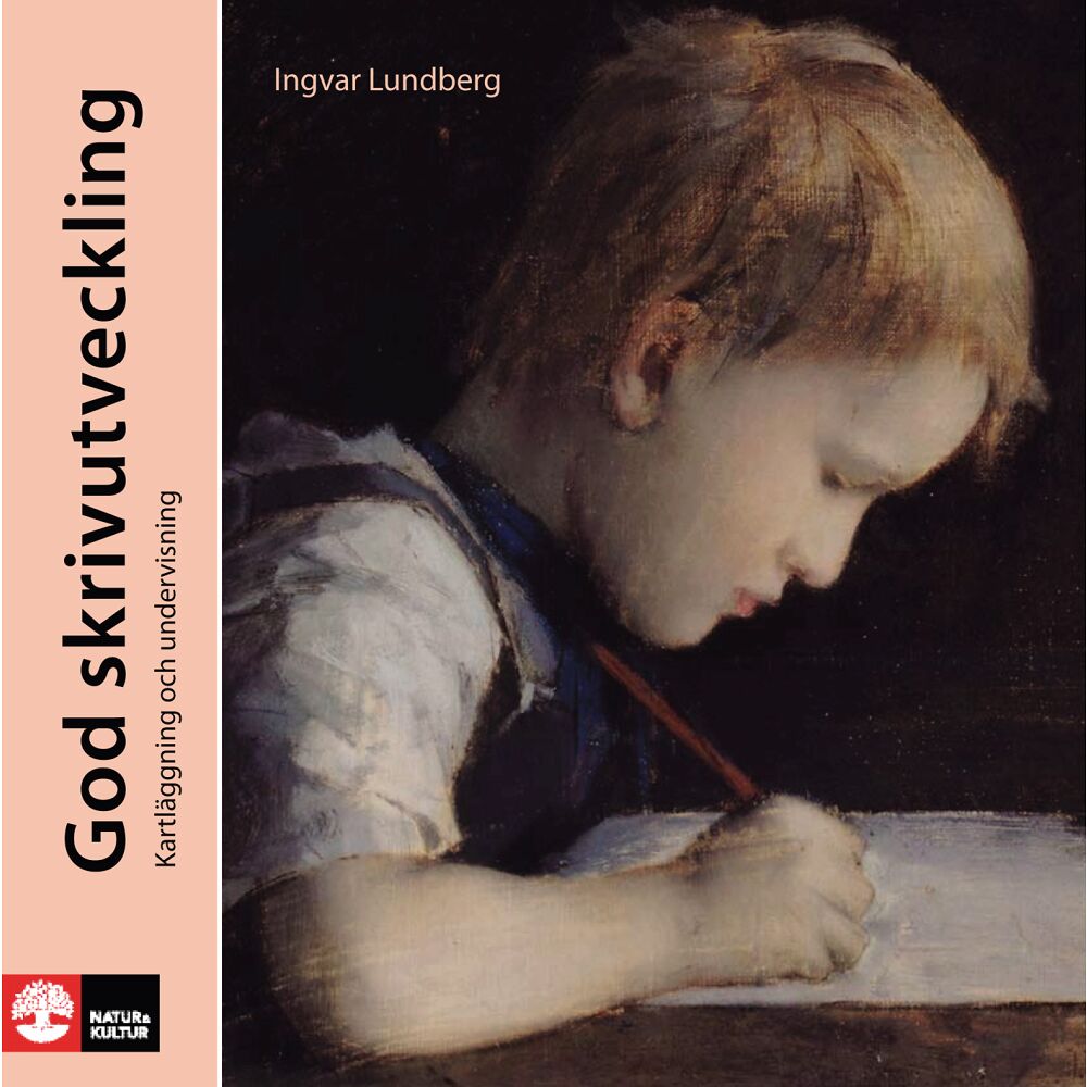 Ingvar Lundberg God skrivutveckling : kartläggning och undervisning (häftad)