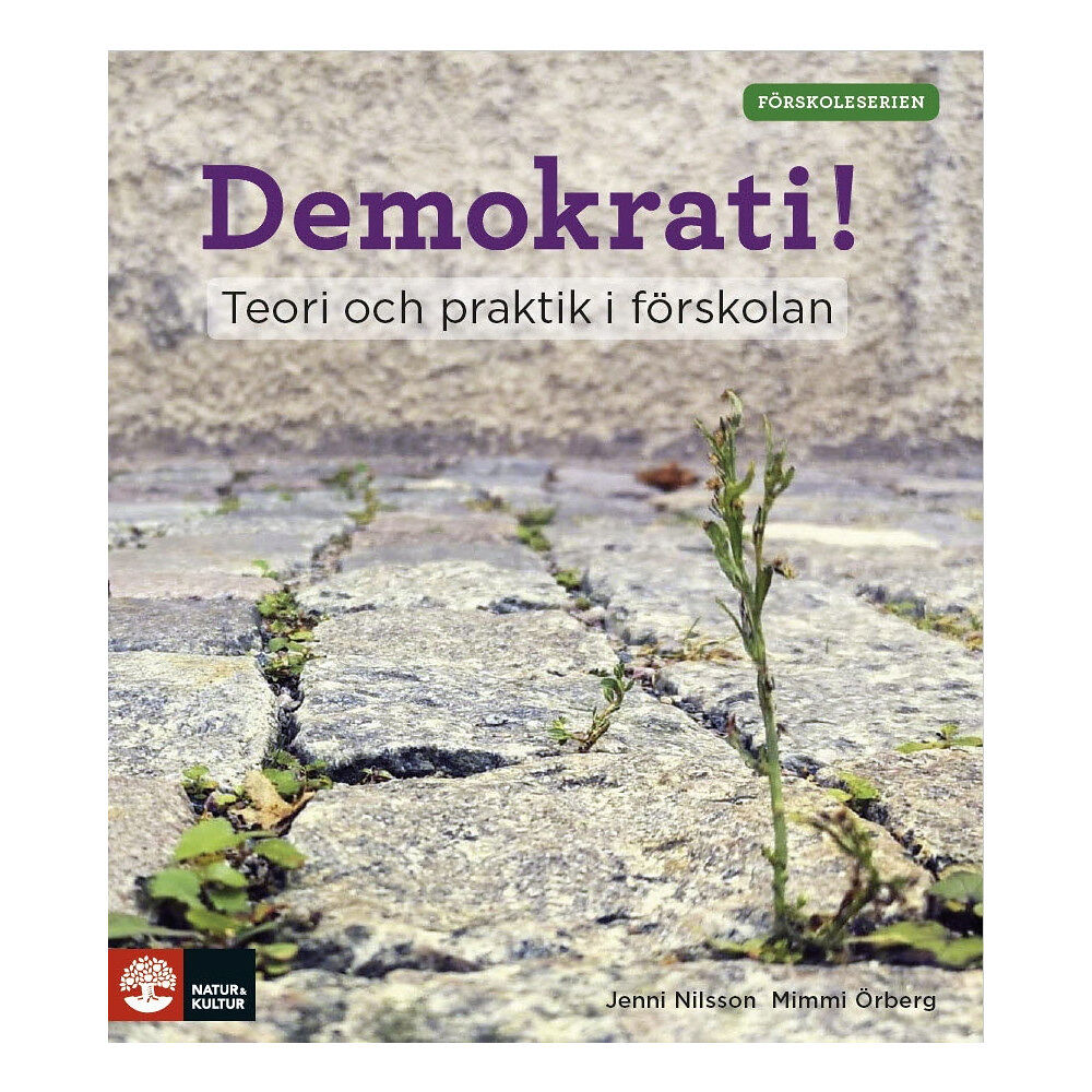 Jenni Nilsson Demokrati! : teori och praktik i förskolan (häftad)