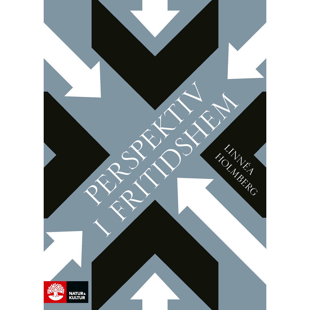 Linnéa Holmberg Perspektiv i fritidshem (bok, danskt band)