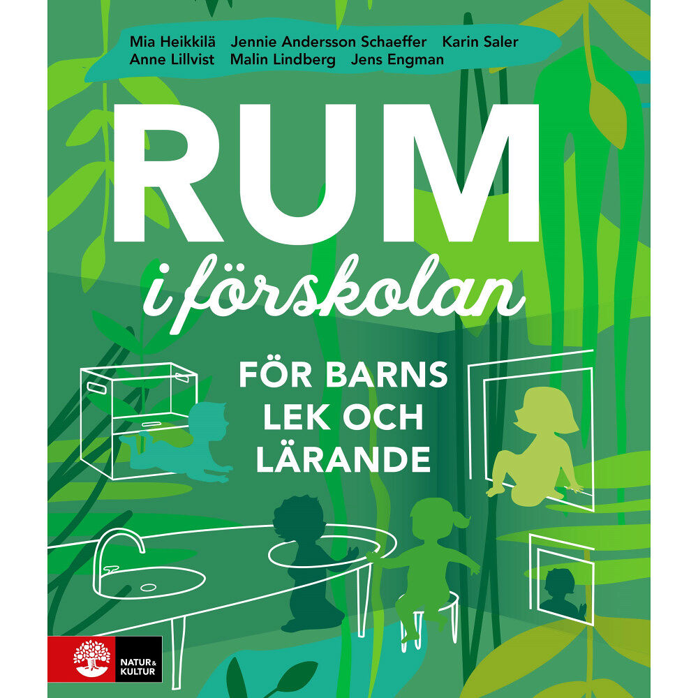 Mia Heikkilä Rum i förskolan : för barns lek och lärande (bok, danskt band)