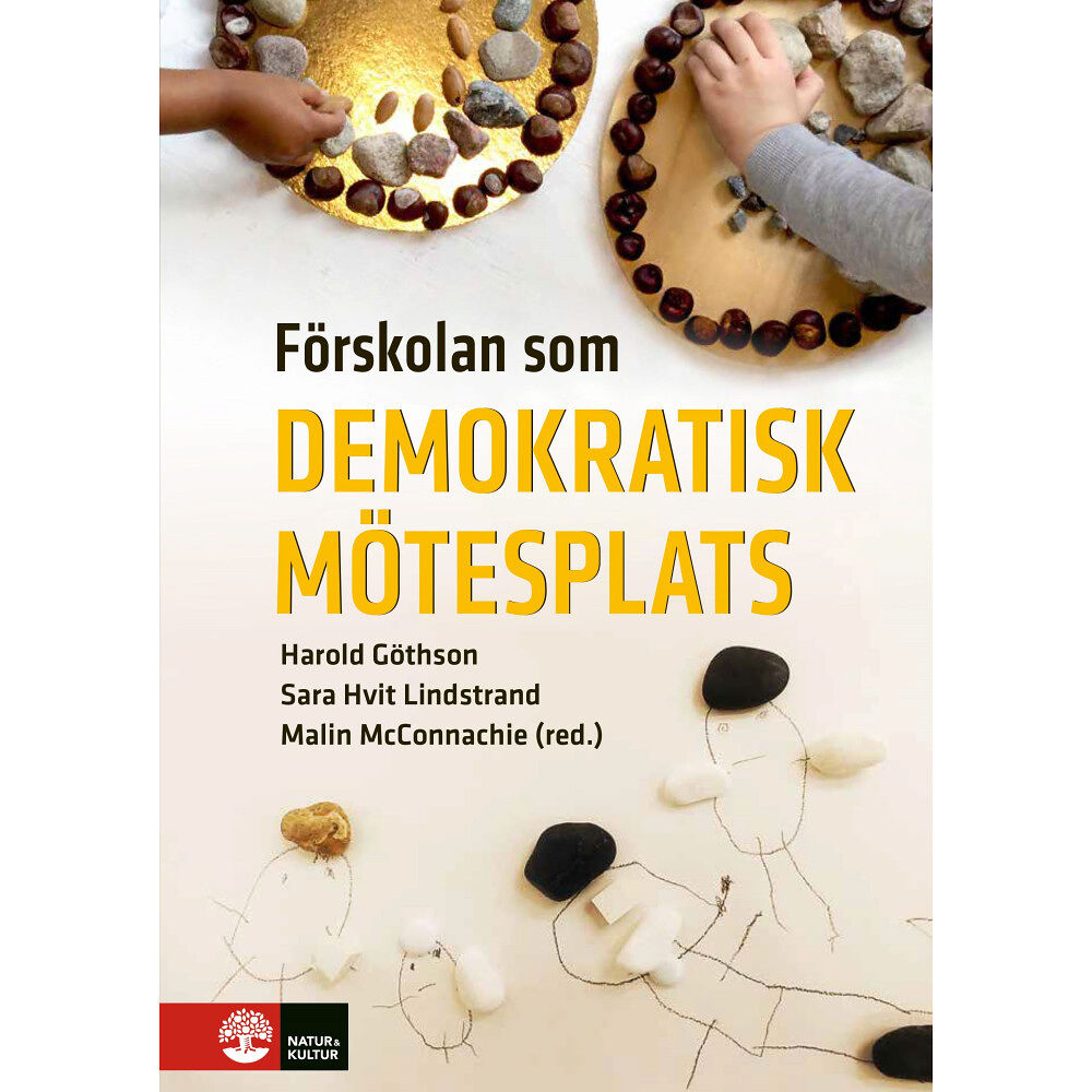 Harold Göthson Förskolan som demokratisk mötesplats (häftad)