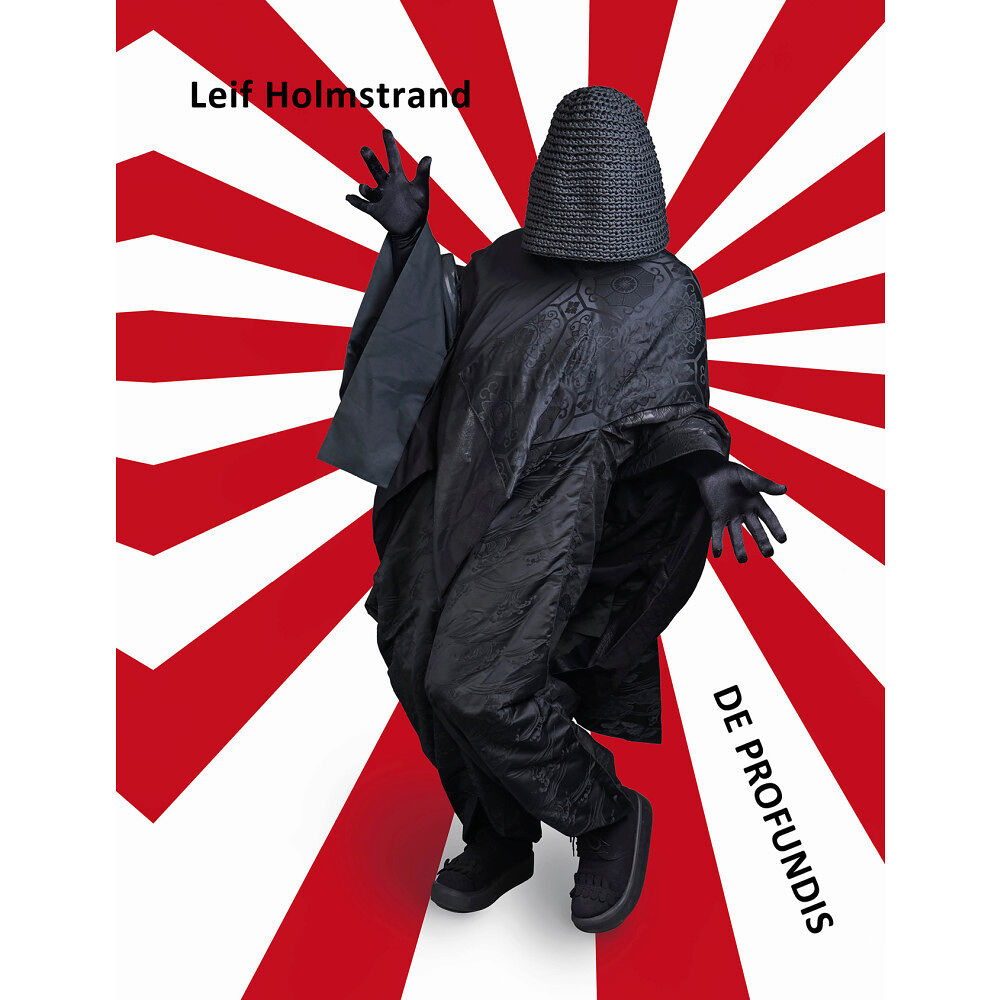 Leif Holmstrand De Profundis or From Above (inbunden, eng)