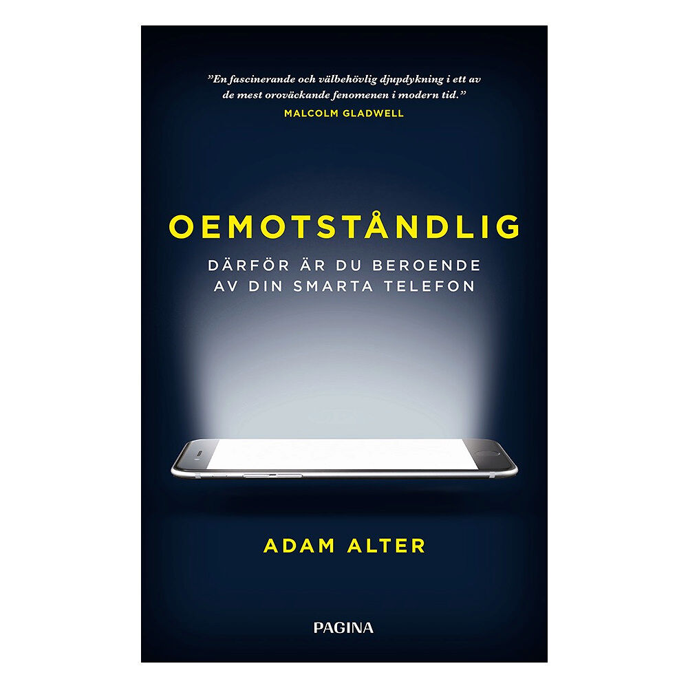 Adam Alter Oemotståndlig : därför är du beroende av din smarta telefon (bok, kartonnage)