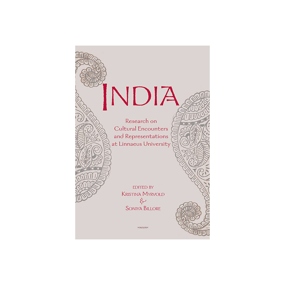 Makadam förlag India : Research on Cultural Encounters and Representations at Linnaeus Uni (bok, flexband, eng)