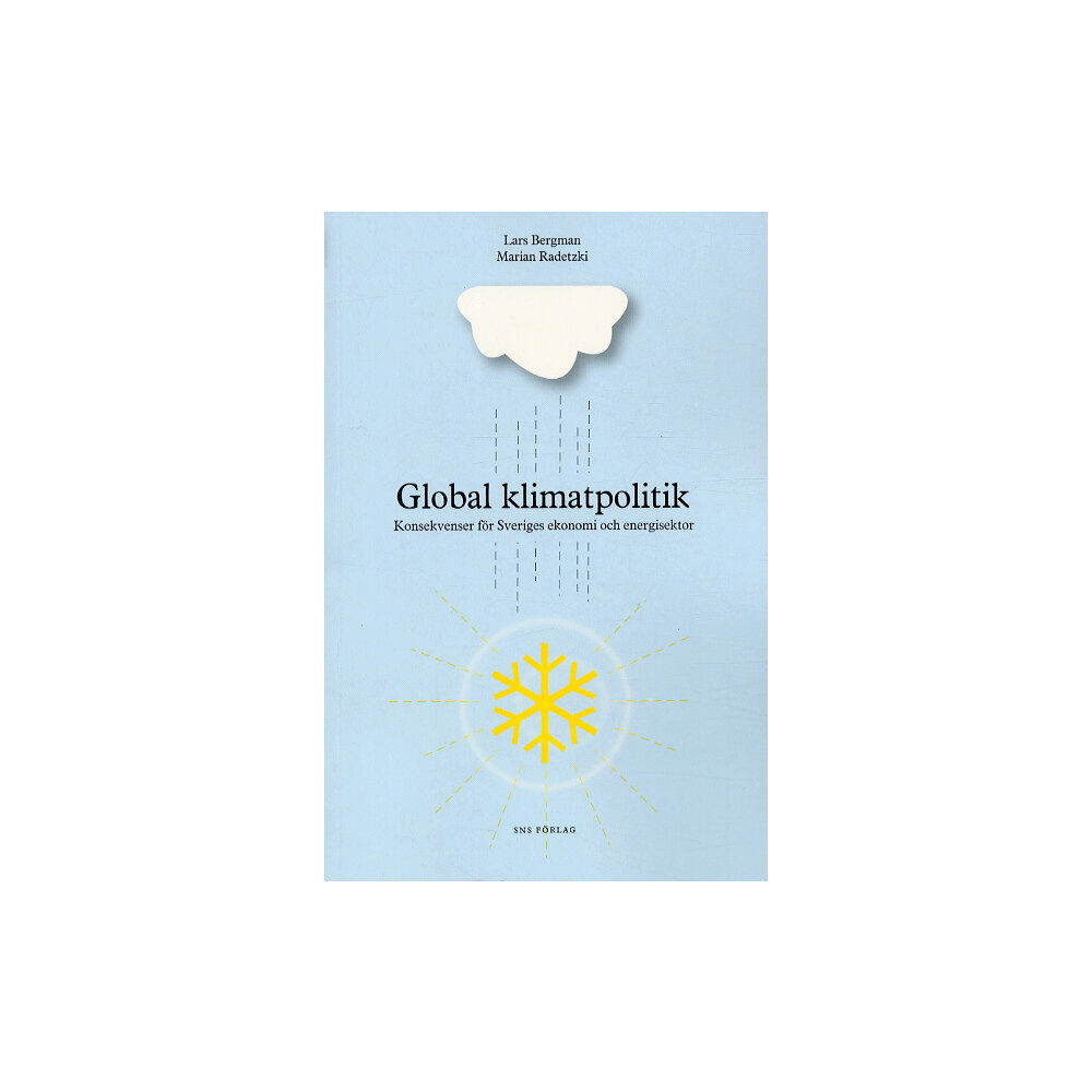 Lars Bergman Global klimatpolitik (häftad)