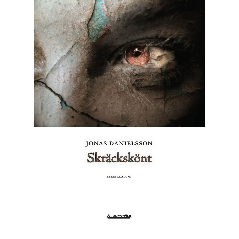 Jonas Danielsson Skräckskönt : om kärleken till groteska filmer : en etnologisk studie (häftad)