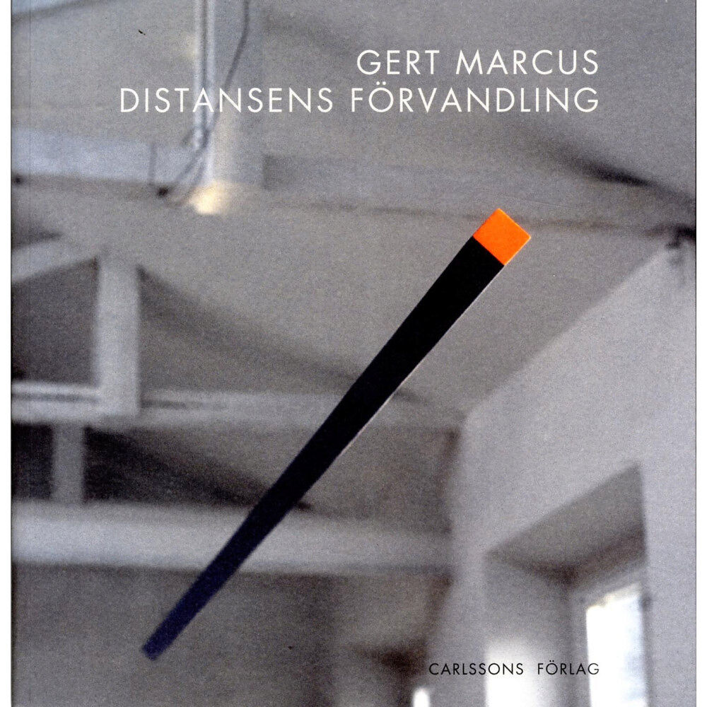 Carlsson Gert Marcus : distansens förvandling (bok, danskt band)