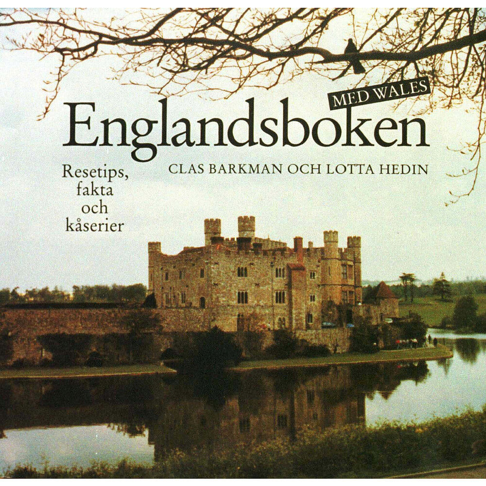 Hedin Barkman Englandsboken med Wales. Resetips, fakta och kåserier (häftad)