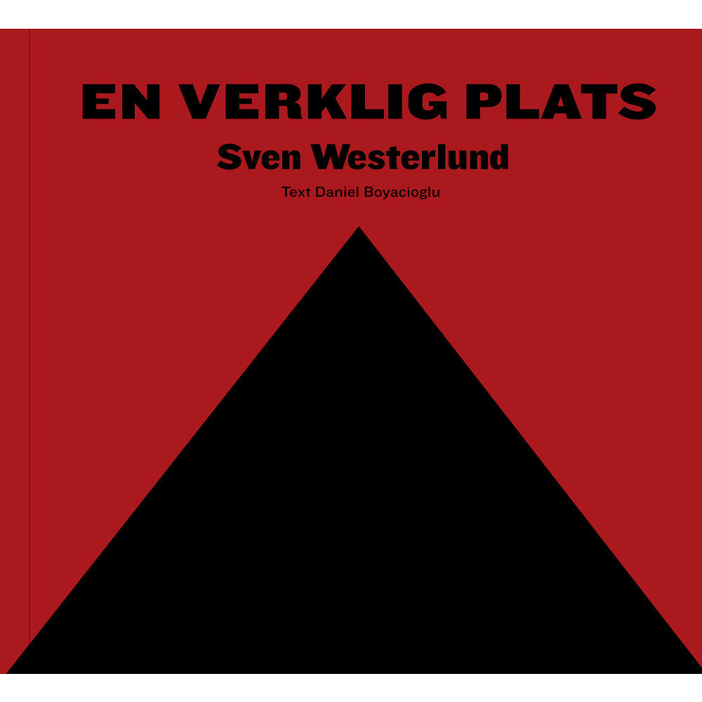 Sven Westerlund En verklig plats (inbunden)