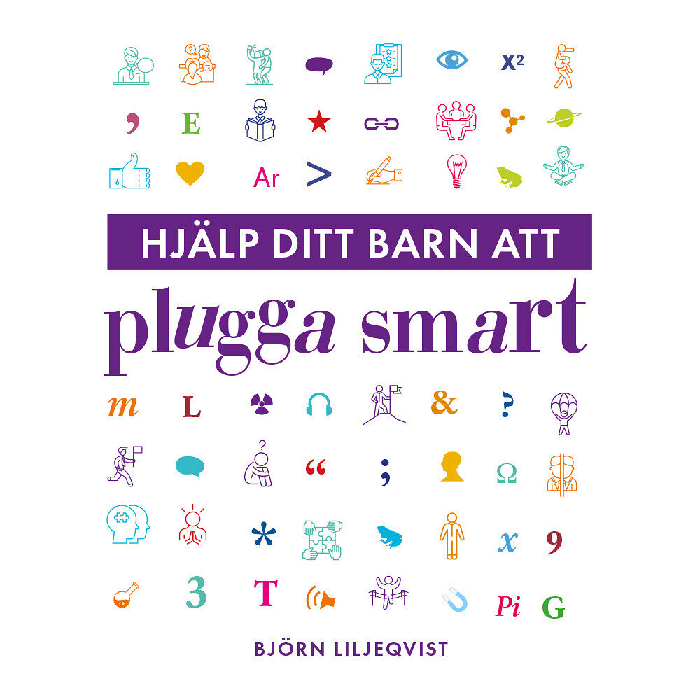 Björn Liljeqvist Hjälp ditt barn att plugga smart (bok, flexband)