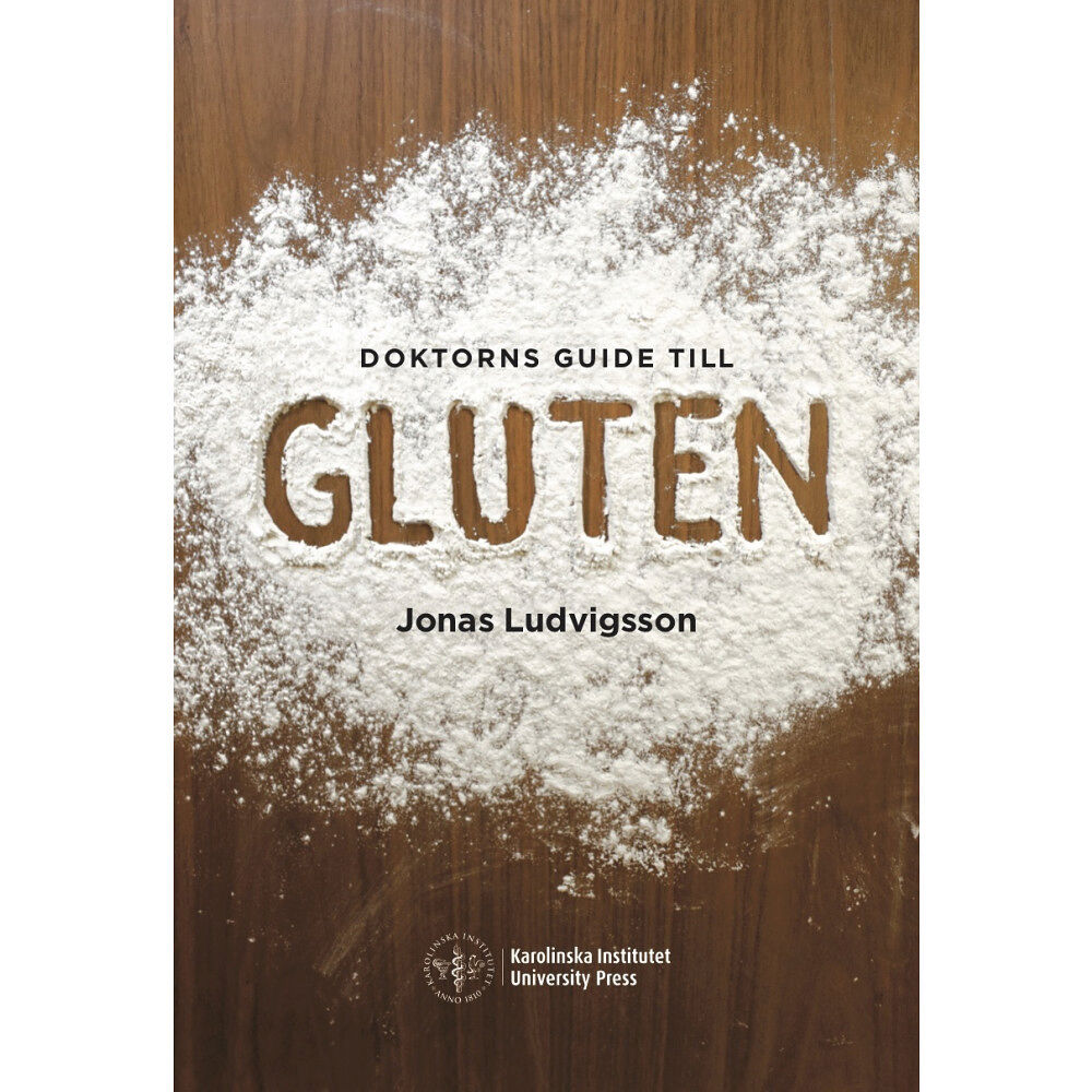 Jonas Ludvigsson Doktorns guide till gluten (bok, flexband)