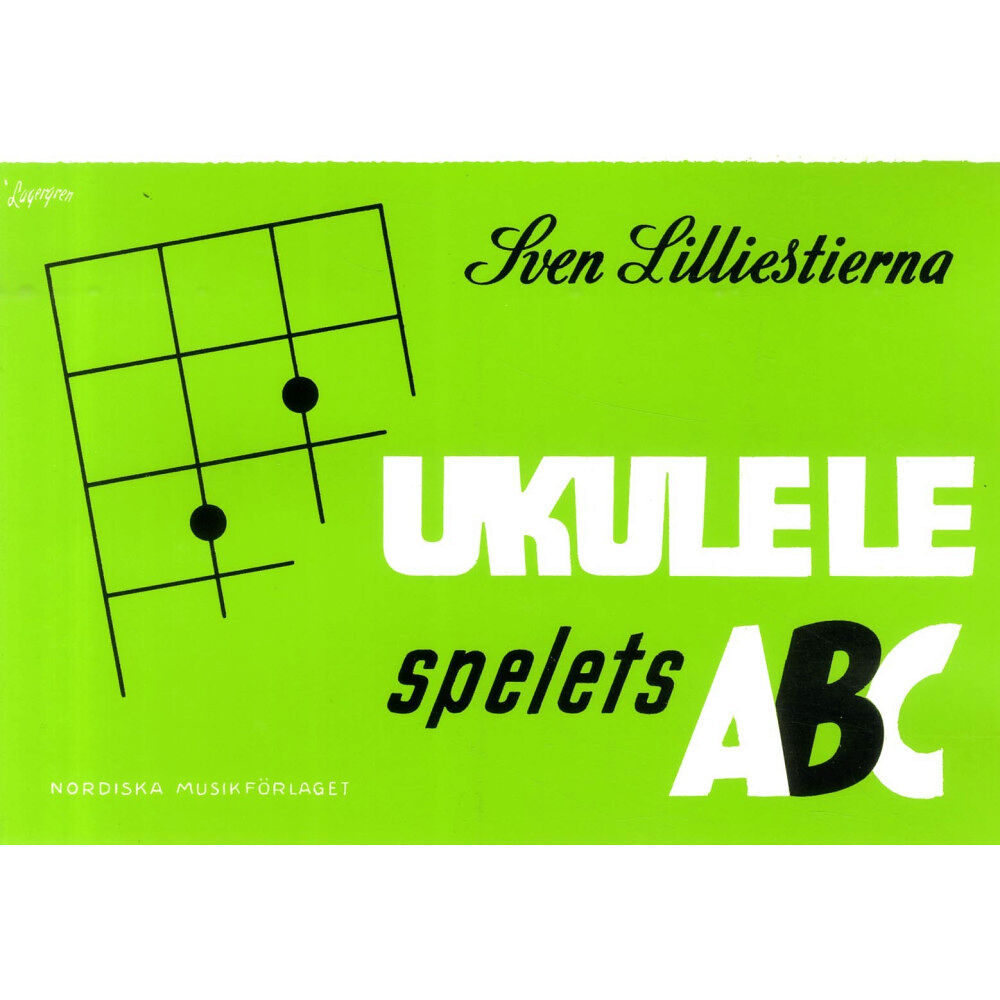 Sven Lillienstierna Ukulelespelets ABC (häftad)