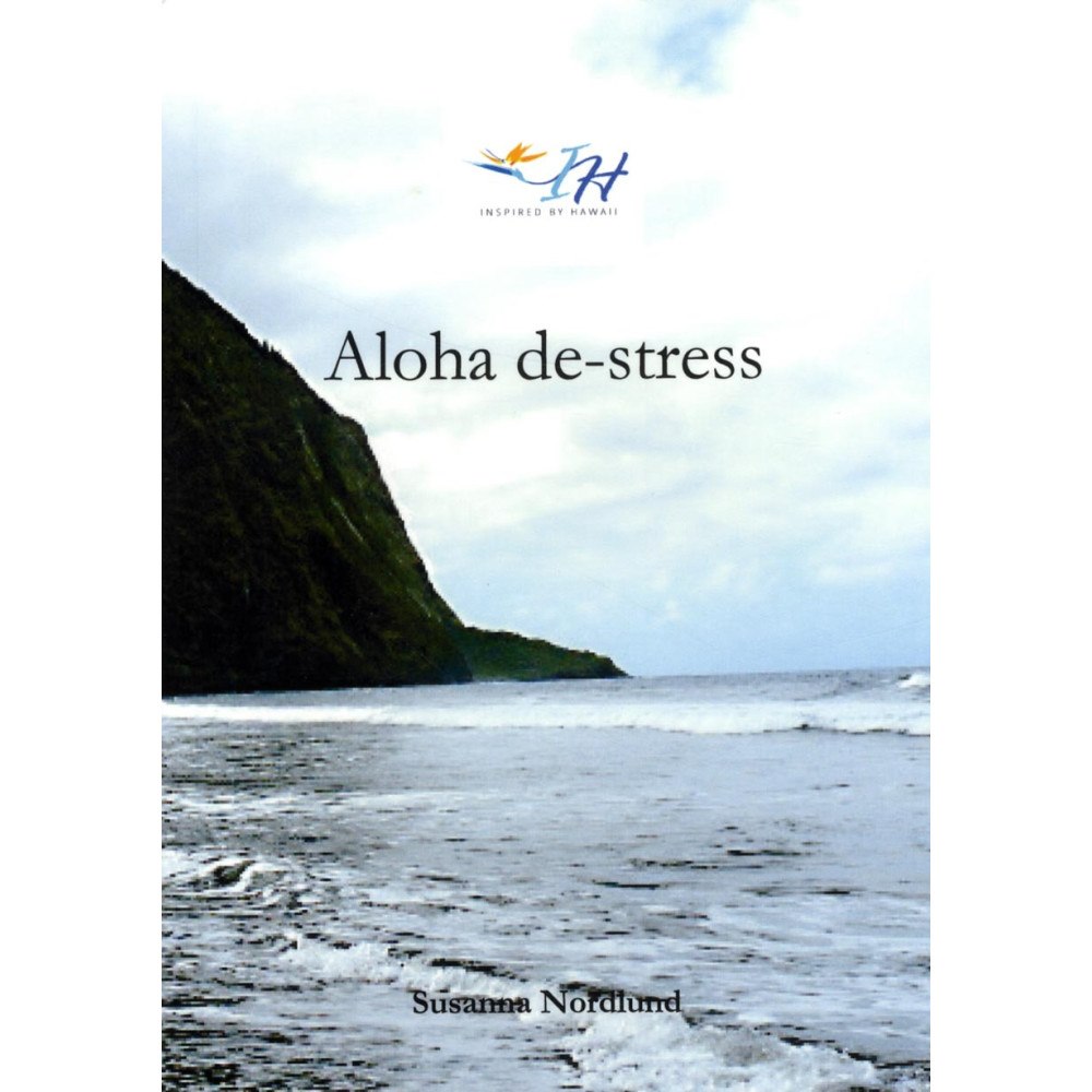 Susanna Nordlund Aloha de-stress (häftad)