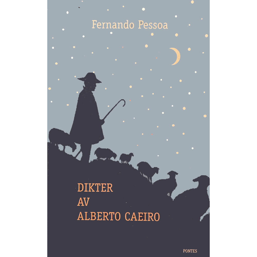 Pontes Dikter av Alberto Caeiro (häftad)