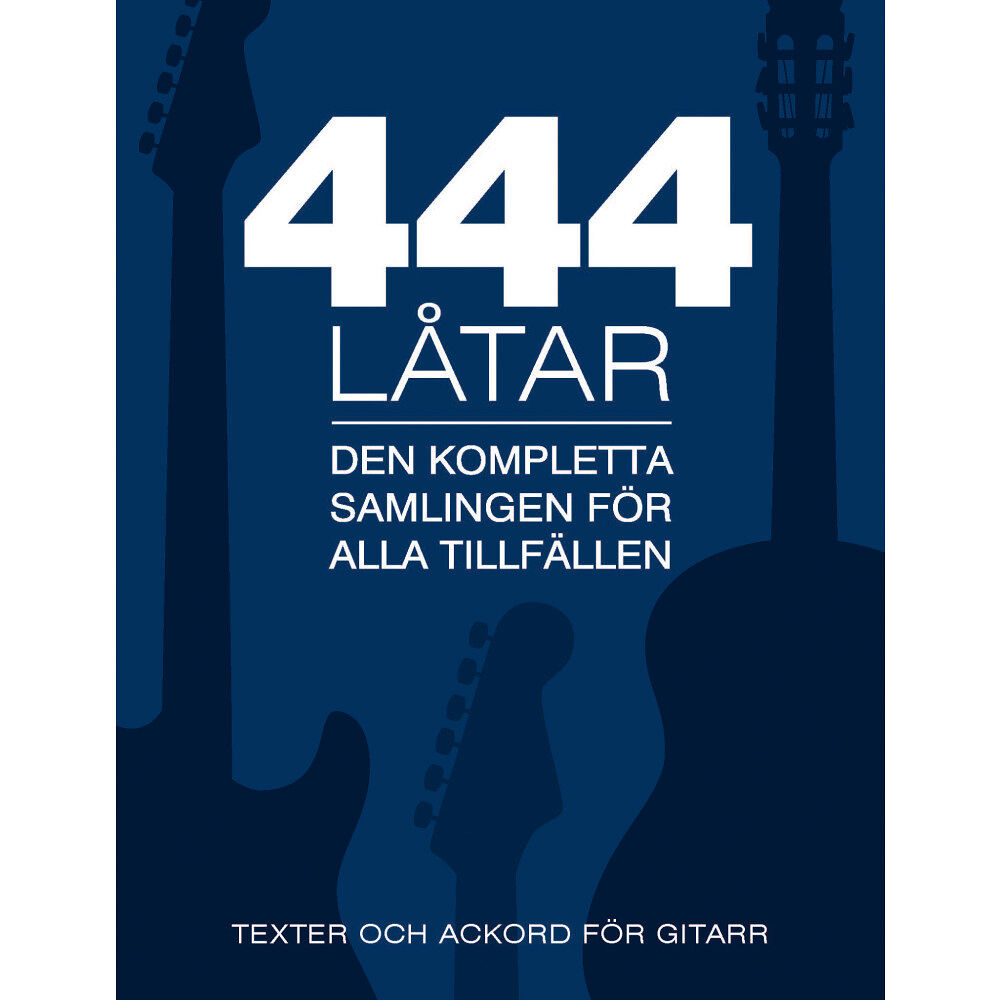 Notfabriken 444 låtar gitarr : den kompletta samligen för alla tillfällen - texter och ackord för gitarr (bok, danskt band)