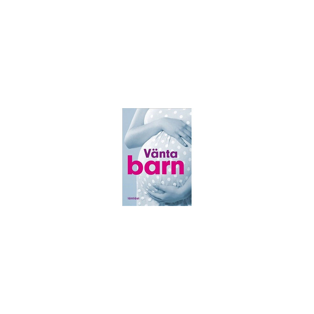 Ulla Björklund Vänta barn (lättläst) (bok, flexband)