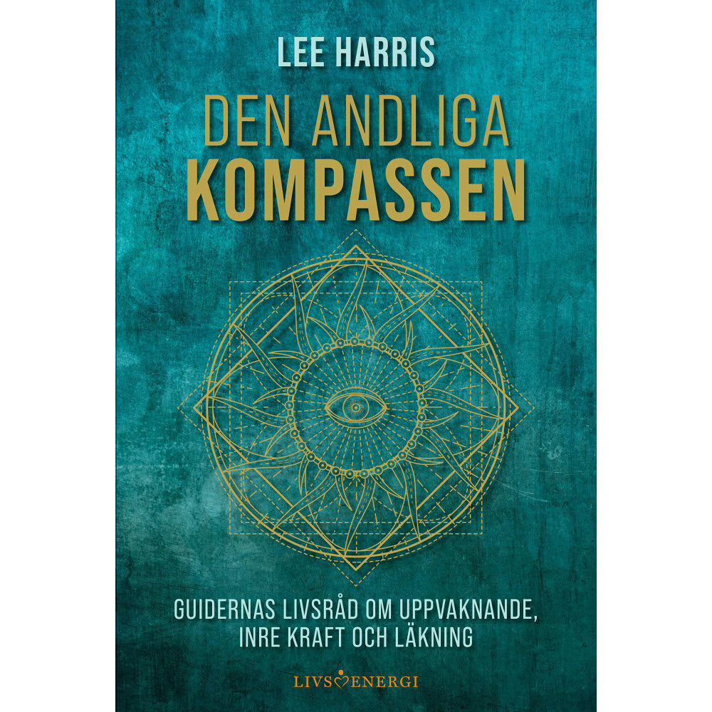 Livsenergi Den andliga kompassen (inbunden)