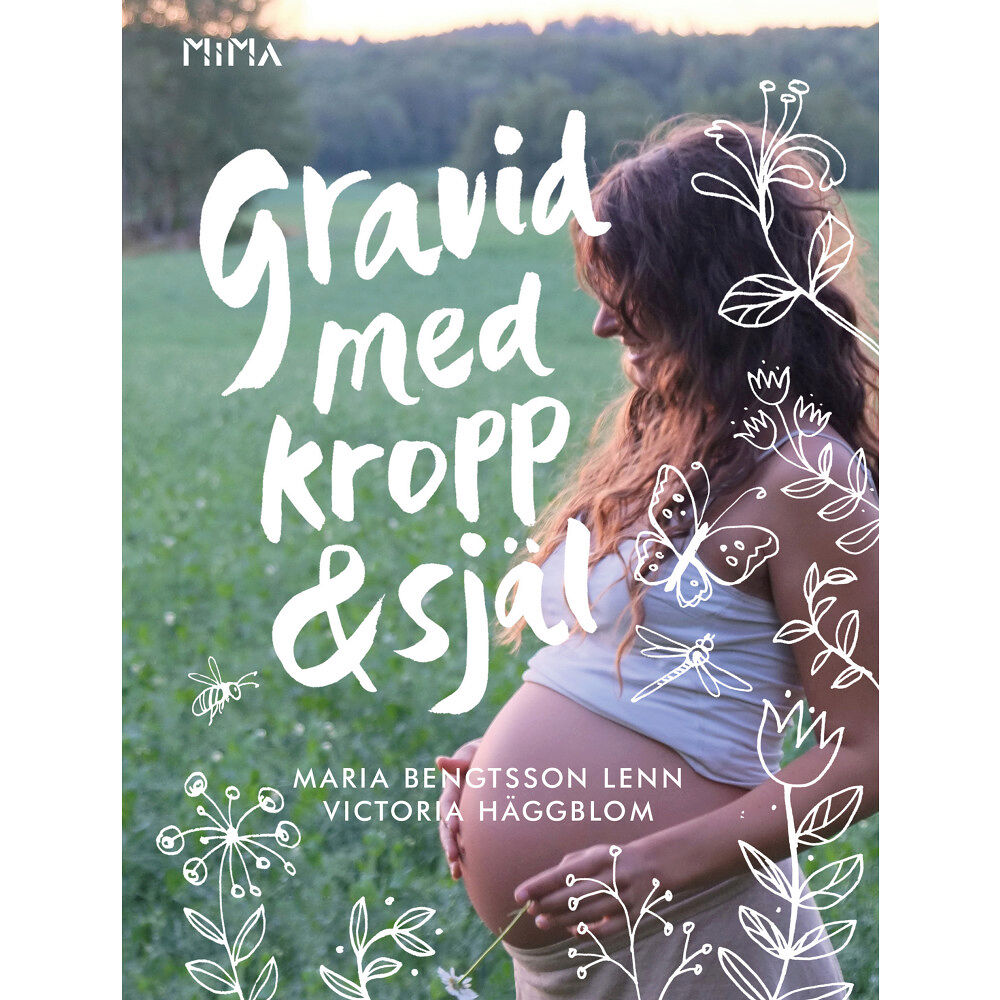 Maria Bengtsson Lenn Gravid med kropp och själ (bok, kartonnage)