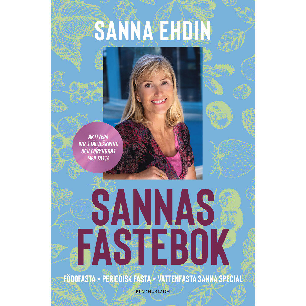 Sanna Ehdin Sannas fastebok (inbunden)