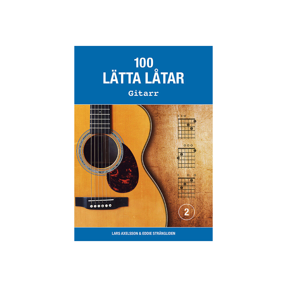 Notfabriken 100 lätta låtar gitarr 2 (häftad)