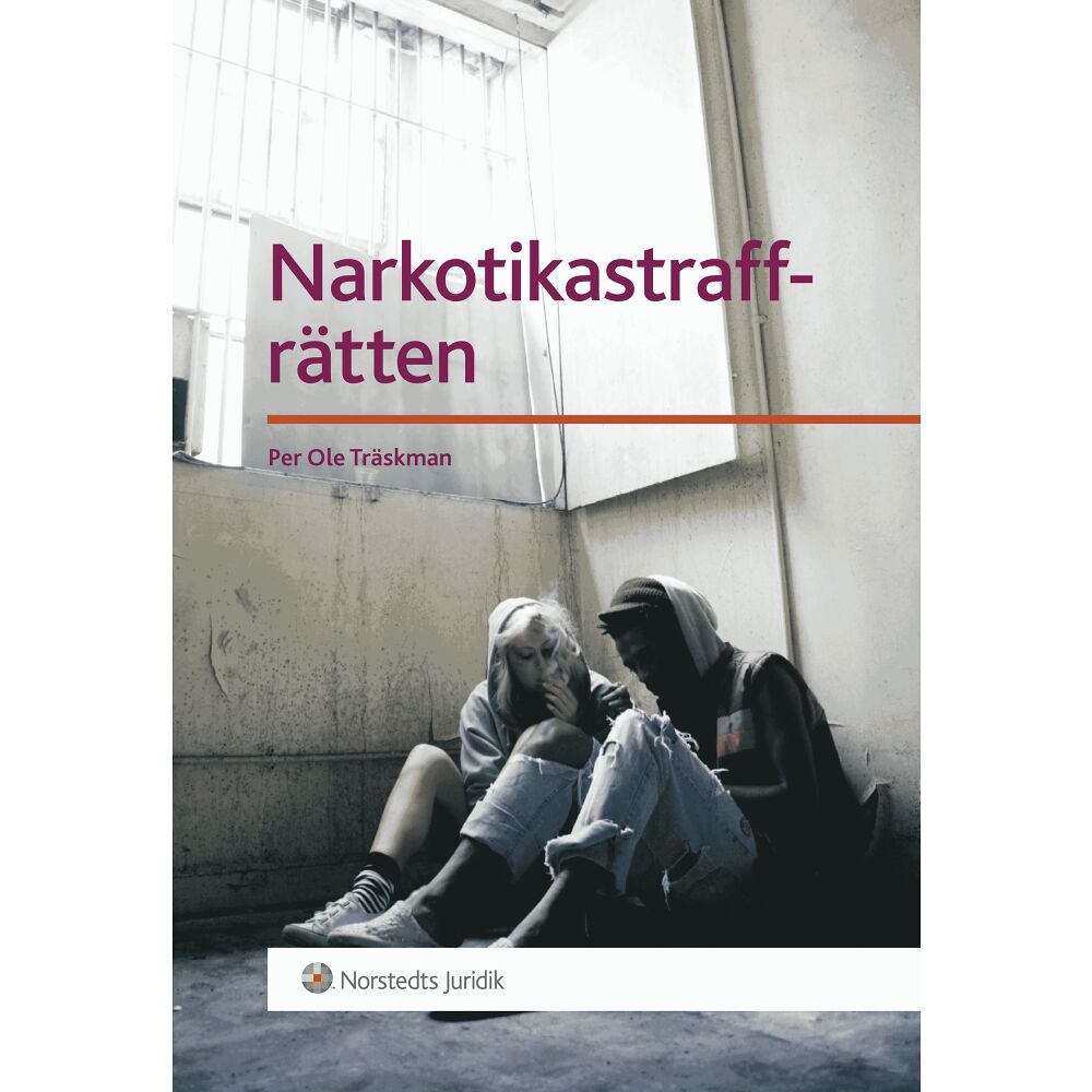 Per Ole Träskman Narkotikastraffrätten (häftad)