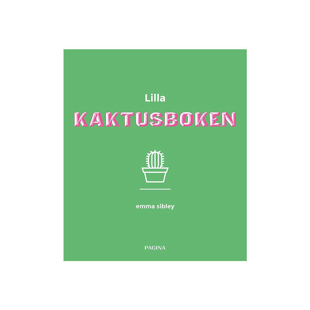 Emma Sibley Lilla kaktusboken (inbunden)