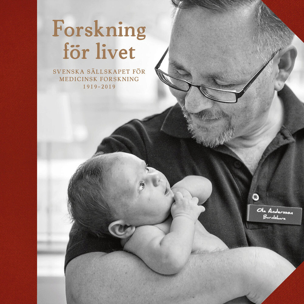 Björn Garenberg Forskning för livet : Svenska Sällskapet för Medicinsk Forskning 1919-2019 (bok, halvklotband)