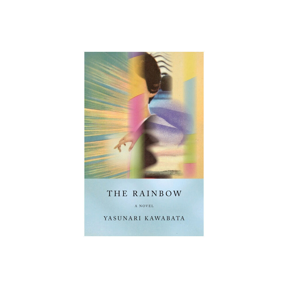 Yasunari Kawabata The Rainbow (häftad, eng)