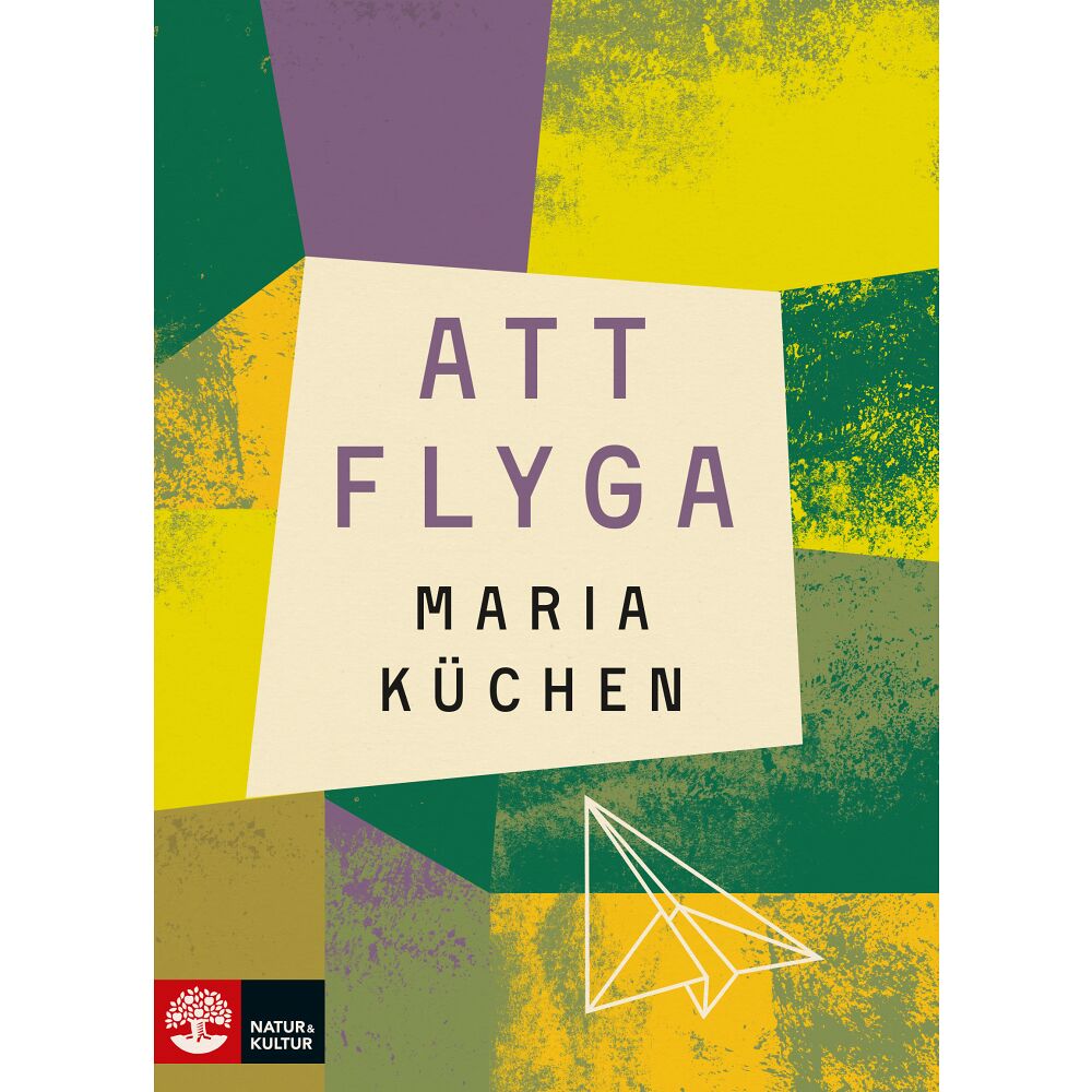 Maria Küchen Att flyga (inbunden)