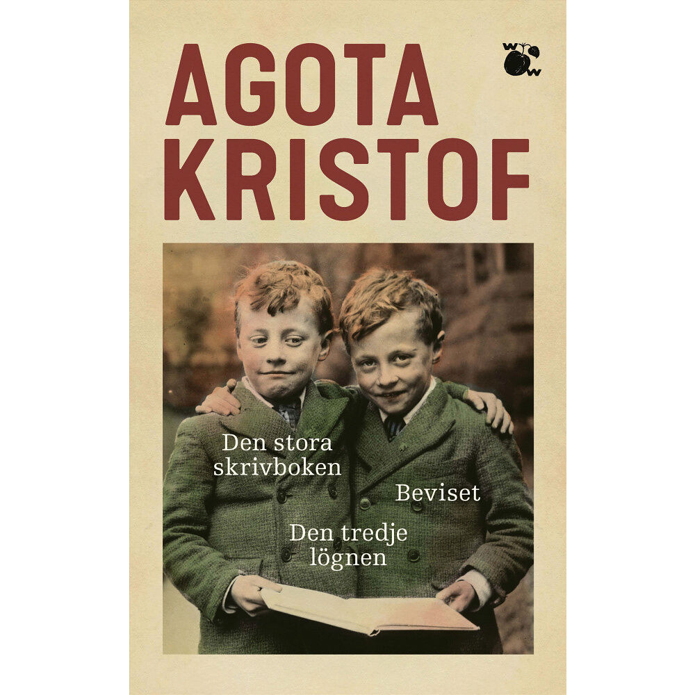 Agota Kristof Den stora skrivboken ; Beviset ; Den tredje lögnen (bok, storpocket)