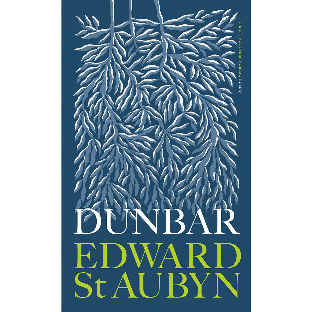 Edward St Aubyn Dunbar (inbunden)