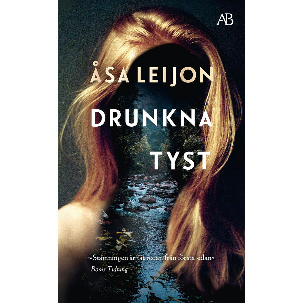 Åsa Leijon Drunkna tyst (pocket)