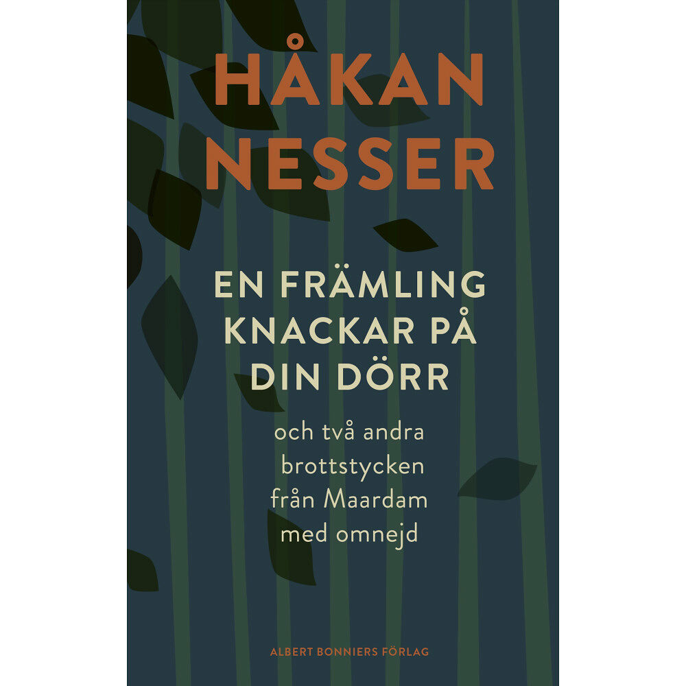 Håkan Nesser En främling knackar på din dörr : och två andra brottstycken från Maardam med omnejd (inbunden)