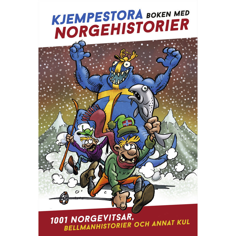 Bokförlaget Semic Kjempestora boken med Norgehistorier : 1001 Norgevitsar, Bellmanhistorier och annat kul (bok, kartonnage)