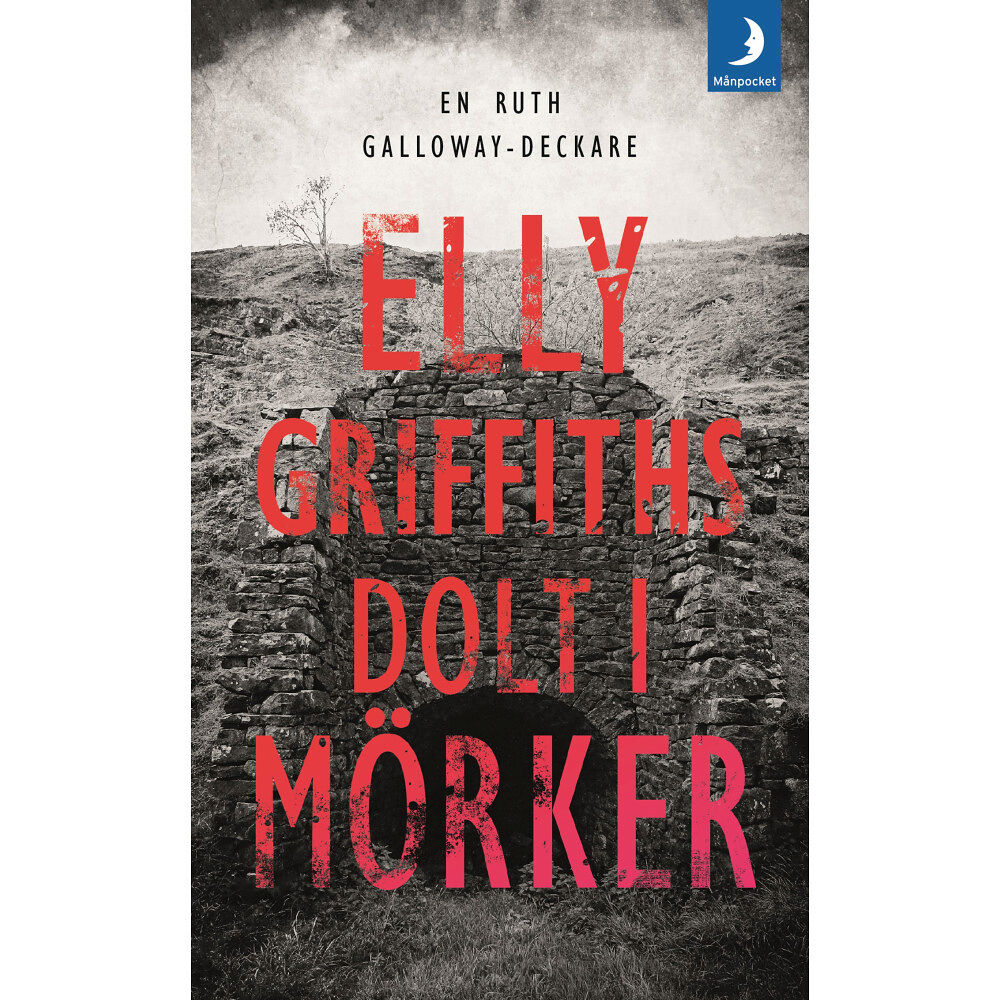 Elly Griffiths Dolt i mörker (pocket)