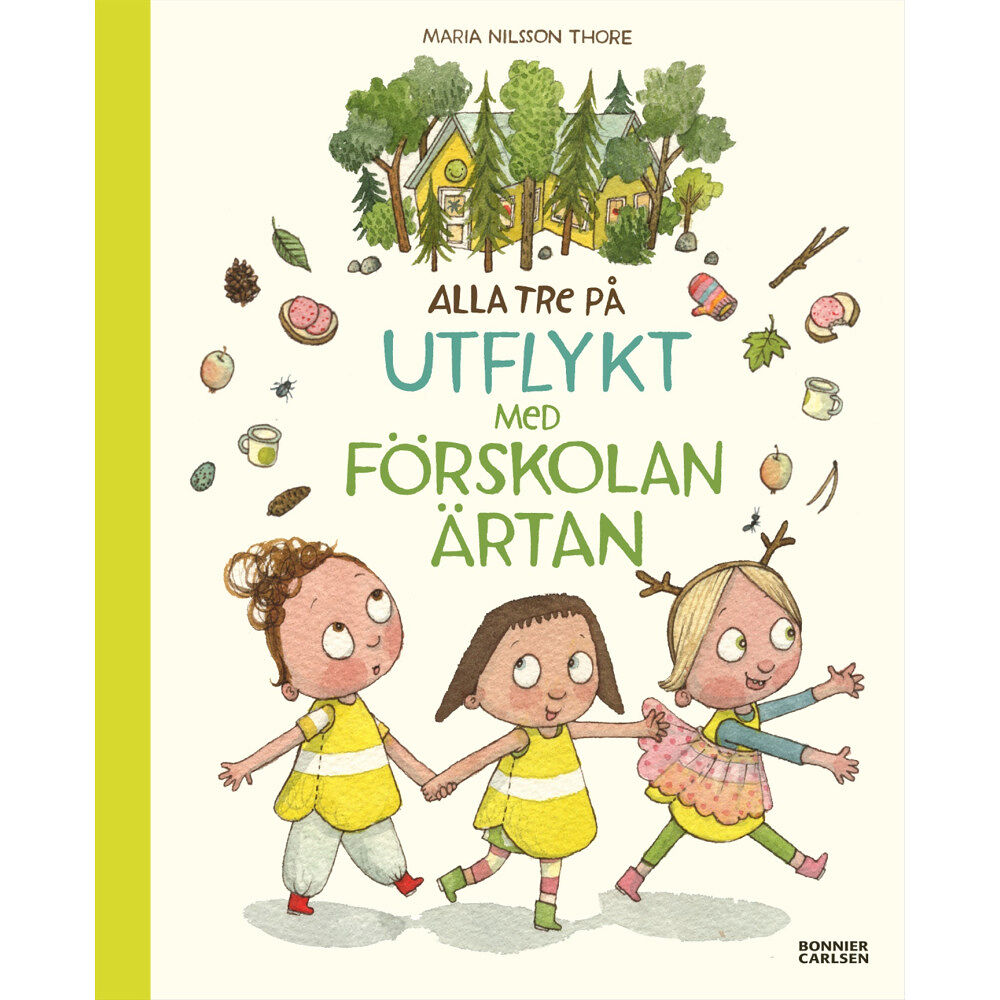 Maria Nilsson Thore Alla tre på utflykt med förskolan Ärtan (bok, halvklotband)