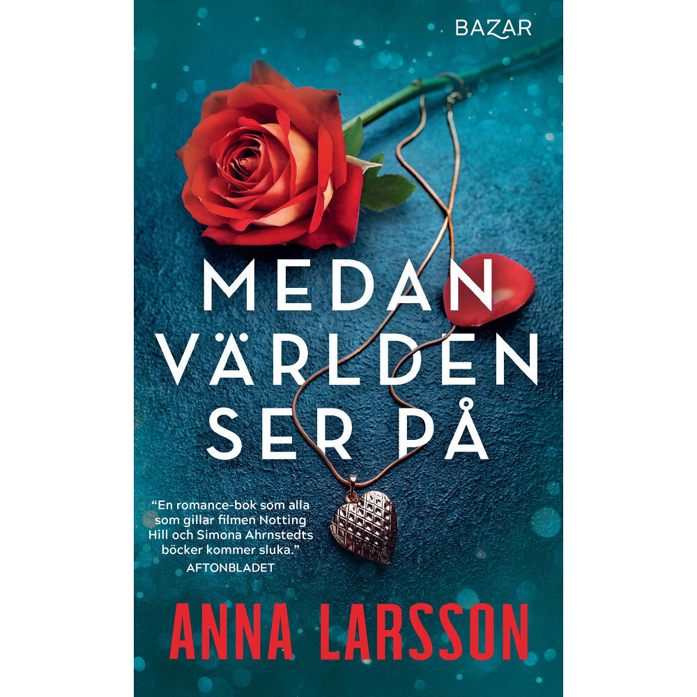 Anna Larsson Medan världen ser på (pocket)