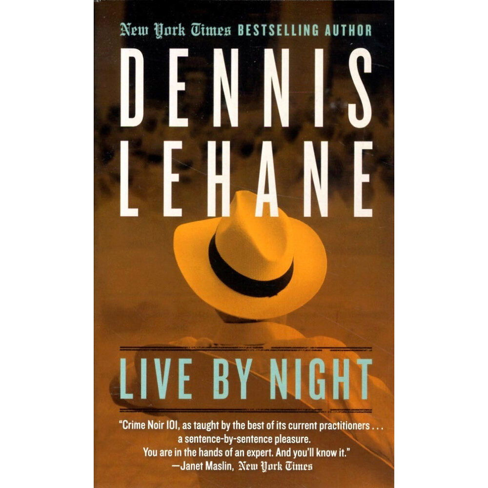Dennis Lehane Live By Night (pocket, eng)