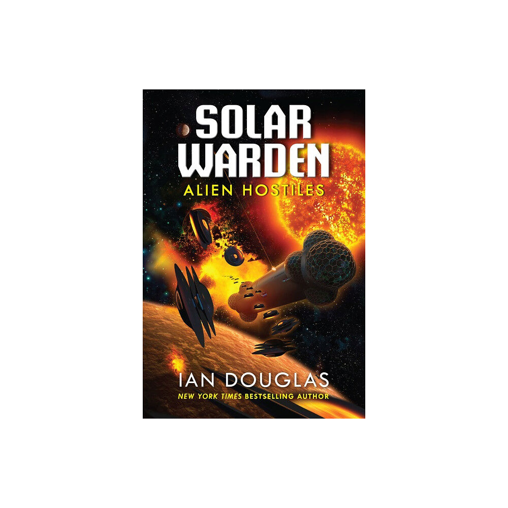 Ian Douglas Alien Hostiles (Solar Warden #2) (häftad, eng)