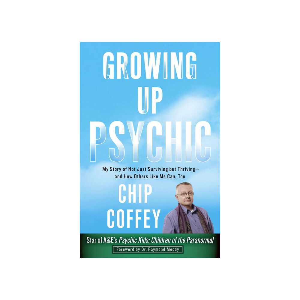 Chip Coffey Growing Up Psychic (häftad, eng)