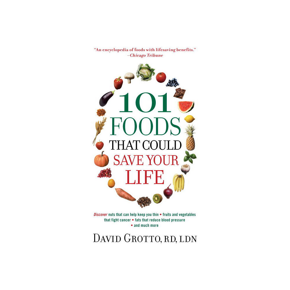 David Grotto 101 Foods That Could Save Your Life (pocket, eng)